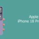 iPhone 18 Pro Max